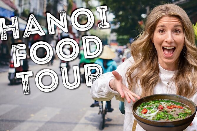 [Hi-end] Private Hanoi Street Food Tour With Real Foodie - Why this Hanoi food walk works
